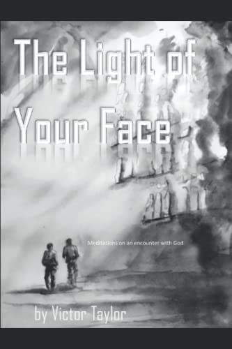 Beispielbild fr The Light of Your Face zum Verkauf von Better World Books