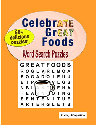 Beispielbild fr CelebrATE GrEAT Foods Word Search Puzzles zum Verkauf von SecondSale