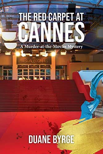 Stock image for The Red Carpet at Cannes: A Murder-at-the-Movies Mystery for sale by SecondSale