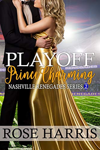 9781097993413: Playoff Prince Charming: Nashville Renegades Series 2