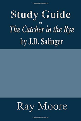 Imagen de archivo de Study Guide to The Catcher in the Rye by J.D. Salinger a la venta por ThriftBooks-Atlanta