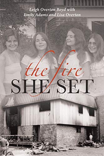 9781098010065: The Fire She Set