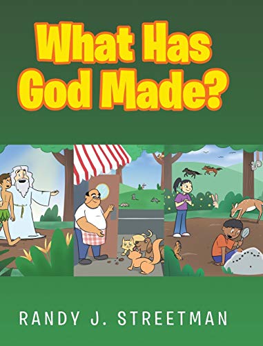 Beispielbild fr What Has God Made? zum Verkauf von ThriftBooks-Atlanta