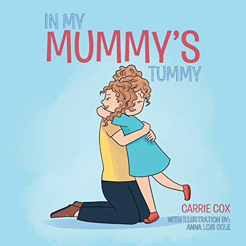 Imagen de archivo de In My Mummy's Tummy a la venta por ThriftBooks-Dallas