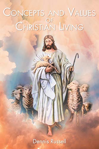 Stock image for Concepts and Values of Christian Living for sale by ThriftBooks-Atlanta