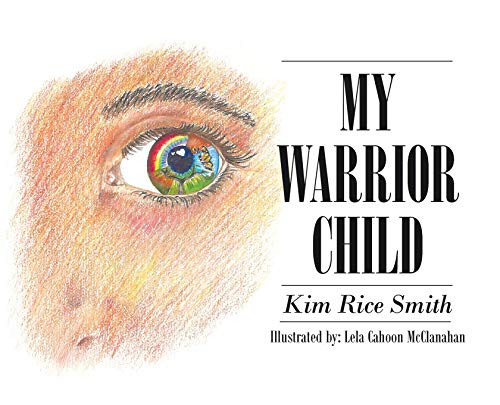 Stock image for My Warrior Child for sale by Books From California