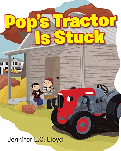 Stock image for Pop's Tractor Is Stuck for sale by PlumCircle