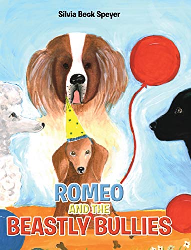 Beispielbild fr Romeo and the Beastly Bullies zum Verkauf von Better World Books