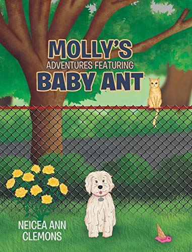 Stock image for Molly's Adventures Featuring Baby Ant for sale by Lucky's Textbooks