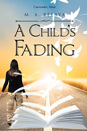 Imagen de archivo de A Child's Fading a la venta por Revaluation Books