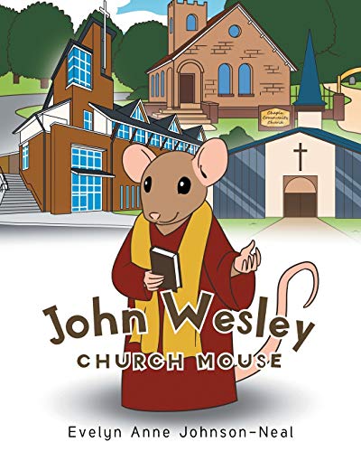 Stock image for John Wesley Church Mouse for sale by ThriftBooks-Atlanta