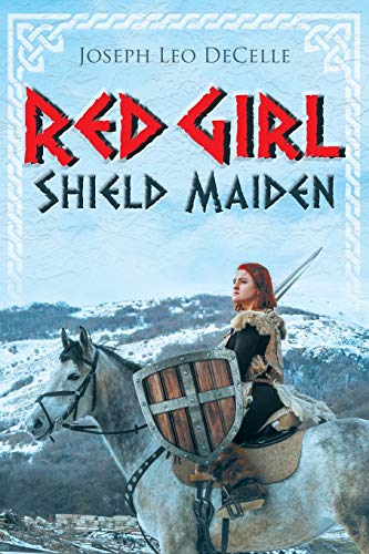 Stock image for Red Girl: Shield Maiden (Crucible Steel) for sale by Lucky's Textbooks