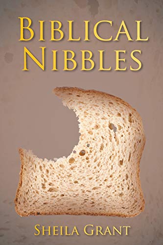 Beispielbild fr Biblical Nibbles: The Bread of Life zum Verkauf von GreatBookPrices