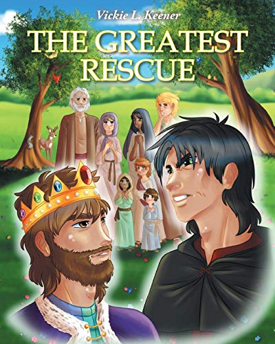 Stock image for The Greatest Rescue for sale by ThriftBooks-Dallas