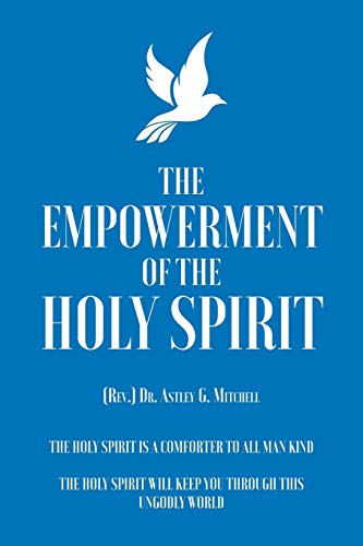 Stock image for The Empowerment of The Holy Spirit for sale by Books From California