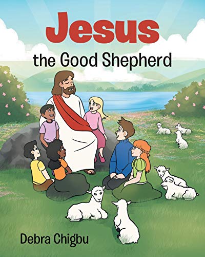 9781098047146: Jesus the Good Shepherd