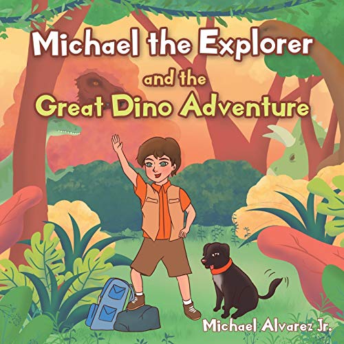 Stock image for Michael the Explorer and the Great Dino Adventure for sale by GreatBookPrices