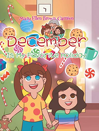 Imagen de archivo de December Is My Favorite Holiday Hardcover ? January 25, 2021 a la venta por Books Puddle
