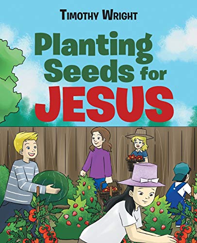 Stock image for Planting Seeds for Jesus for sale by GreatBookPrices