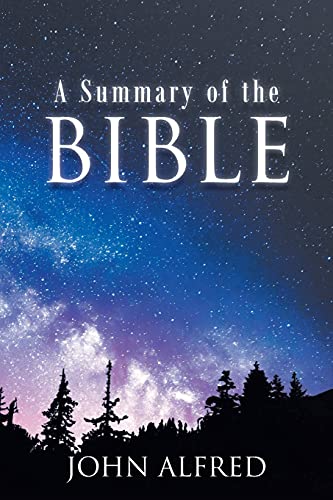 Stock image for A Summary of the Bible for sale by BooksRun