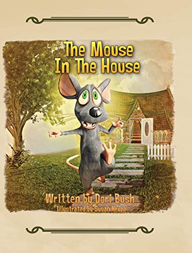 Stock image for The Mouse in the House for sale by GF Books, Inc.