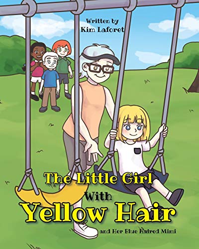 Imagen de archivo de The Little Girl with Yellow Hair a la venta por Bookmonger.Ltd