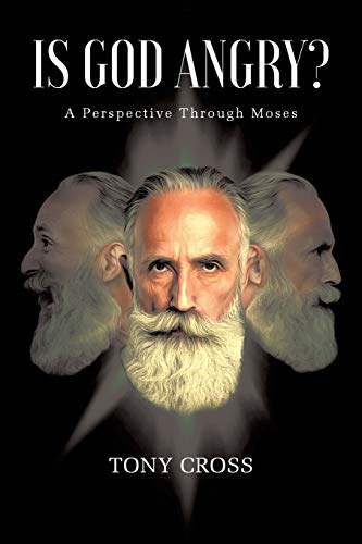 Stock image for Is God Angry?: A Perspective Through Moses for sale by ThriftBooks-Dallas