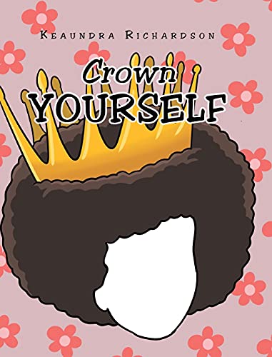 Imagen de archivo de Crown Yourself a la venta por BooksRun