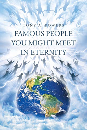 Beispielbild fr Famous People You Might Meet in Eternity zum Verkauf von WorldofBooks