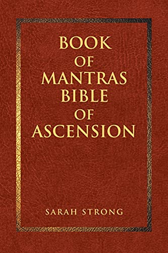 Beispielbild fr Book of Mantras: Bible of Ascension zum Verkauf von ThriftBooks-Atlanta