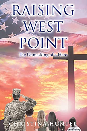 

Raising West Point: The Unmasking of a Hero [Soft Cover ]