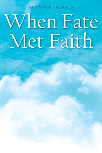 Imagen de archivo de When Fate Met Faith a la venta por SecondSale