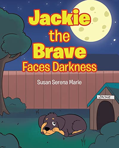 Beispielbild fr Jackie the Brave : Faces Darkness zum Verkauf von GreatBookPrices