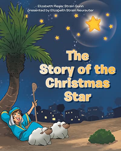 9781098095123: The Story of the Christmas Star