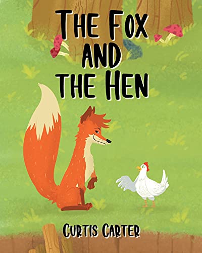 Stock image for The Fox and the Hen for sale by GreatBookPrices