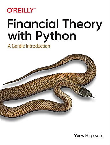 Stock image for Financial Theory with Python: A Gentle Introduction for sale by HPB-Red