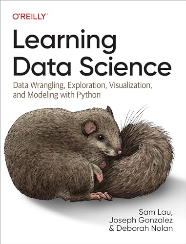 Beispielbild fr Learning Data Science: Data Wrangling, Exploration, Visualization, and Modeling With Python zum Verkauf von BooksRun