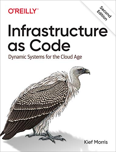 Stock image for Infrastructure As Code : Dynamic Systems for the Cloud Age for sale by Better World Books