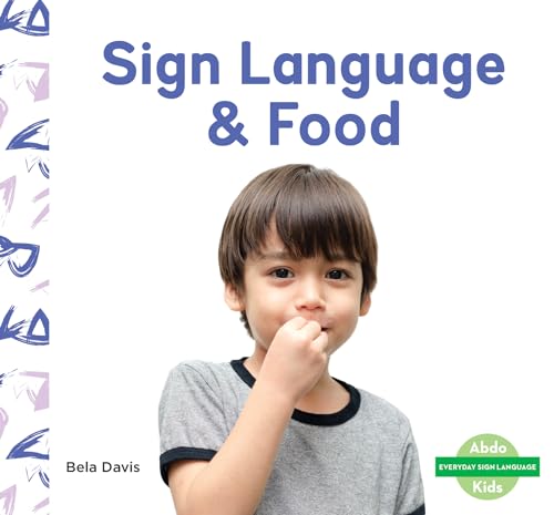 Beispielbild fr Sign Language &amp; Food zum Verkauf von Blackwell's