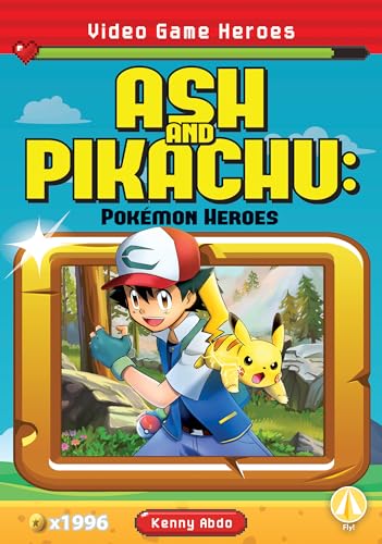 Stock image for Ash and Pikachu: Pok mon Heroes for sale by ThriftBooks-Atlanta