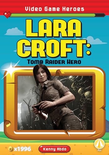 Stock image for Lara Croft: Tomb Raider Hero for sale by ThriftBooks-Atlanta