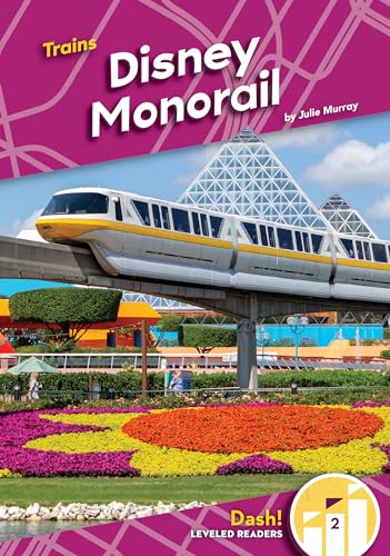 Beispielbild fr Disney Monorail (Trains: Dash! Leveled Readers, Level 2) zum Verkauf von Ebooksweb