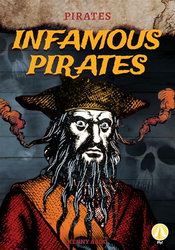 Stock image for Infamous Pirates for sale by Wonder Book