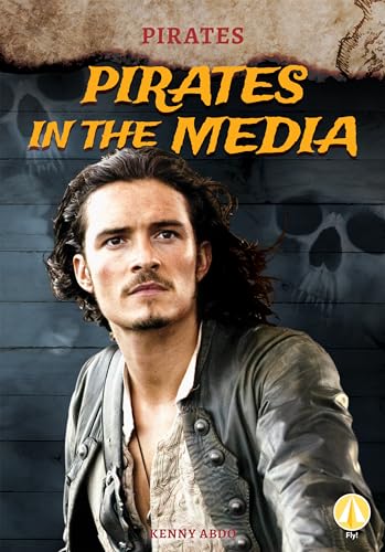 Beispielbild fr Pirates in the Media zum Verkauf von Wonder Book