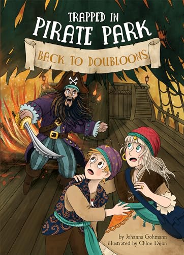 Beispielbild fr Back to Doubloons (Trapped in Pirate Park, 6) zum Verkauf von medimops