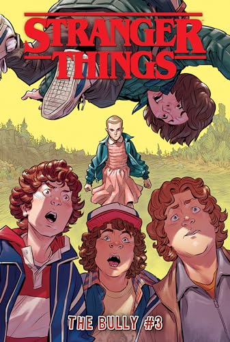 Stock image for The Bully #3 (Stranger Things: the Bully) for sale by Lakeside Books