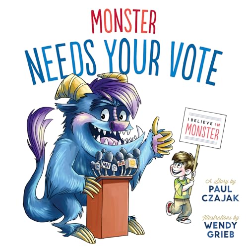 Beispielbild fr Monster Needs Your Vote zum Verkauf von Blackwell's
