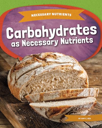 Beispielbild fr Carbohydrates as Necessary Nutrients zum Verkauf von Buchpark