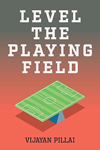 Stock image for Level The Playing Field for sale by Redux Books