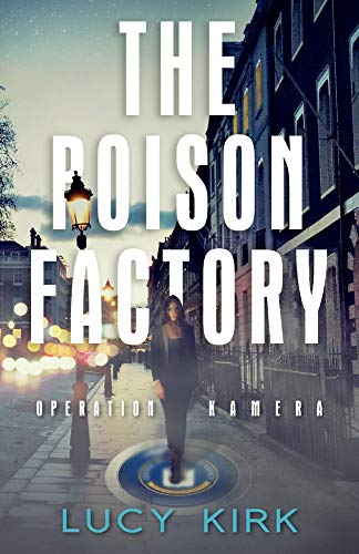 9781098305482: The Poison Factory: Operation Kamera